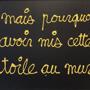 Mais pourquoi avoir mis cette toile au mur